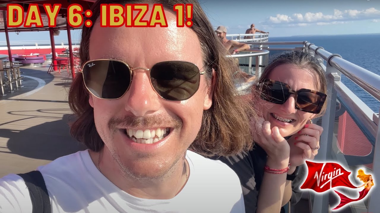 Ibiza, Spain pt. 1 🇪🇸 Virgin Voyages (6/8)