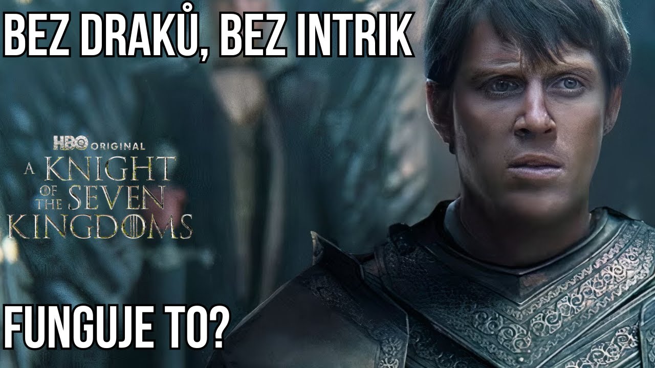 Rytíř Sedmi Království je trochu jiná Hra o Trůny (1. epizoda - recenze)