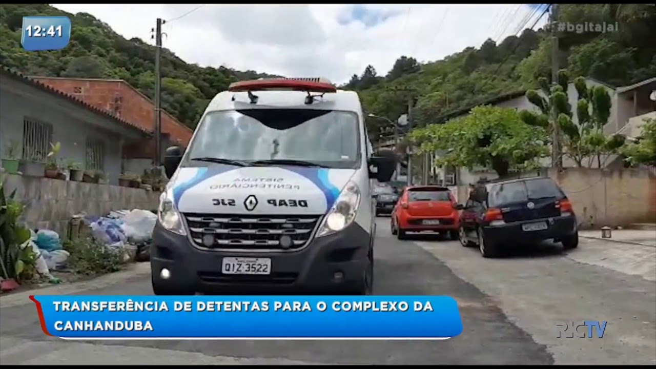 Detentas são transferidas para o Complexo da Canhanduba, em Itajaí
