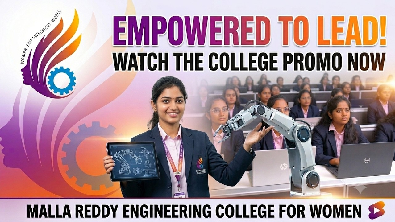 MALLA REDDY ENGINEERING COLLEGE FOR WOMEN PROMO 2025