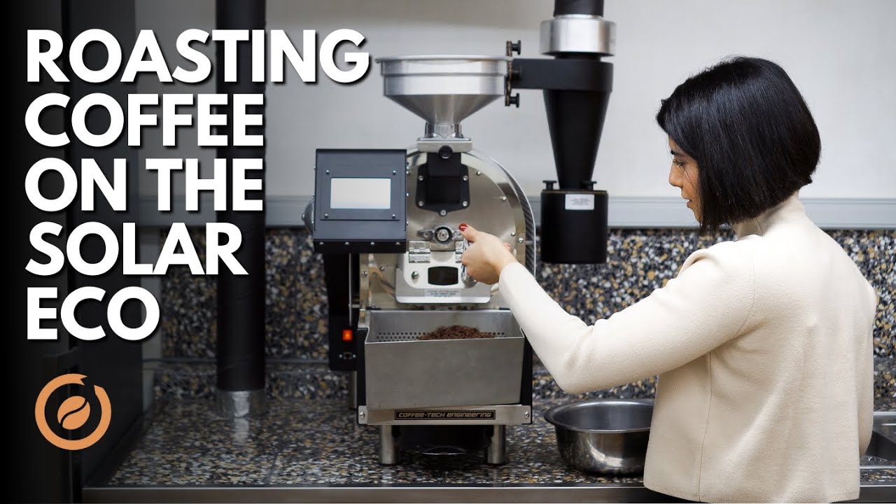 Roasting coffee on the Coffee Tech Engineering Solar Eco