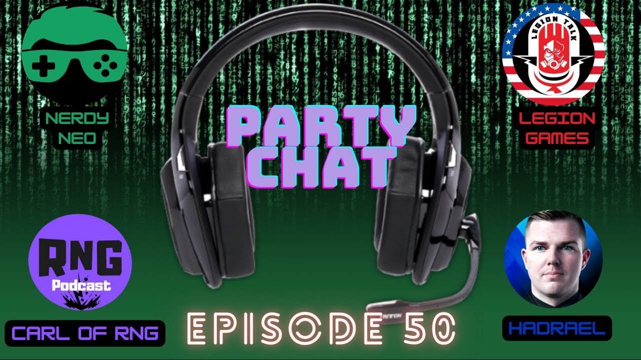Party Chat ep 50 with @HadraelPlays