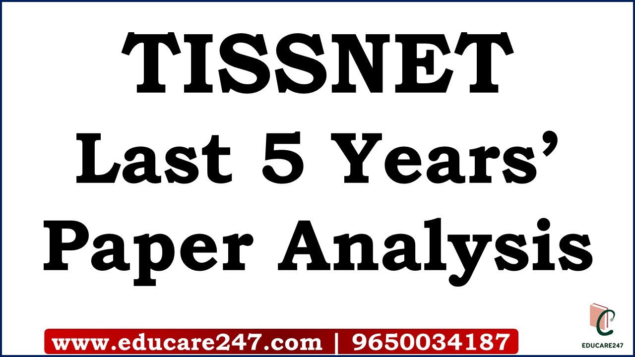 TISSNET Previous Year Papers' Analysis | TISSNET Preparation Strategy | TISSNET 2020 | CAT 2020