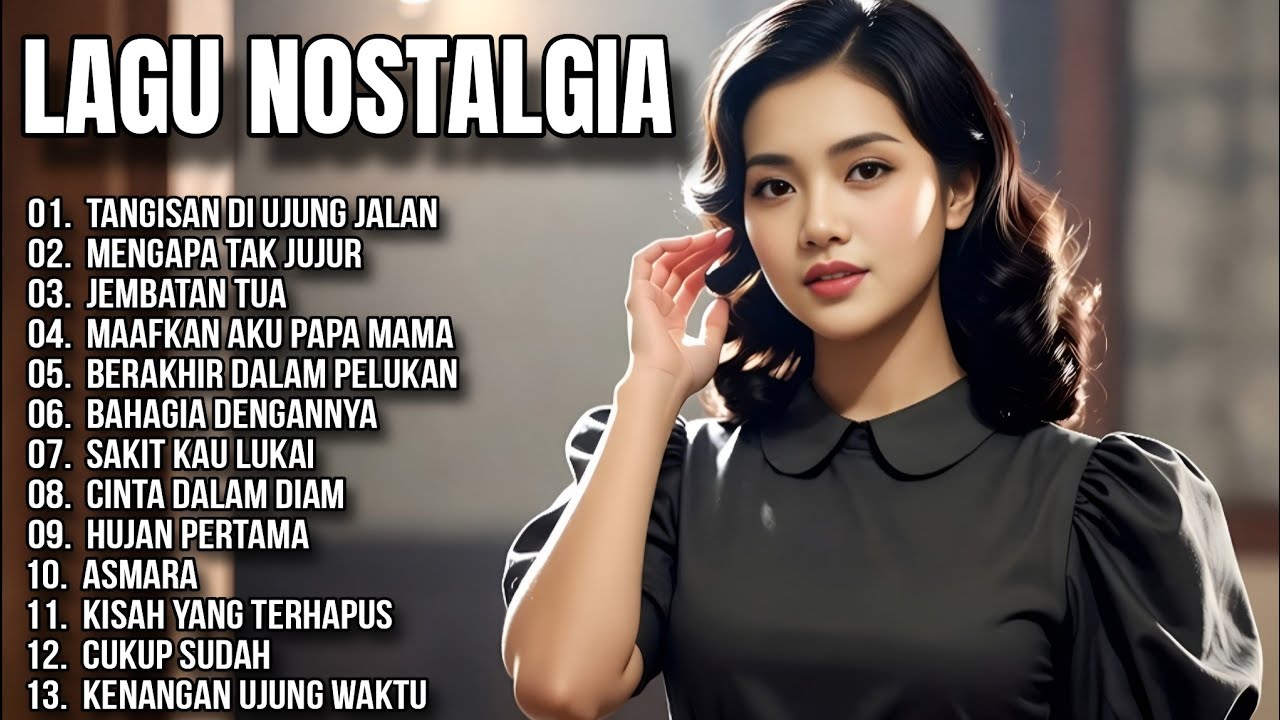 Kumpulan Lagu Nostalgia Sedih Terbaru 2026 // Tangisan Di Ujung Jalan