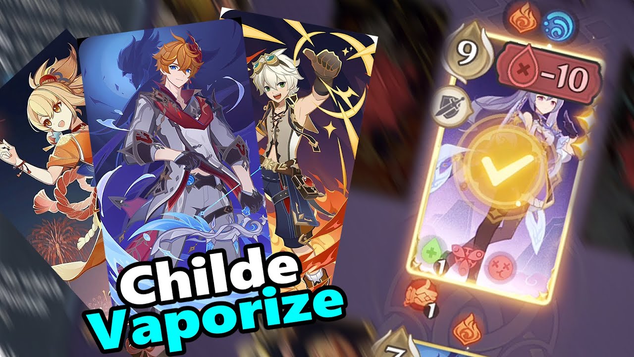 Childe vaporize / Genshin TCG
