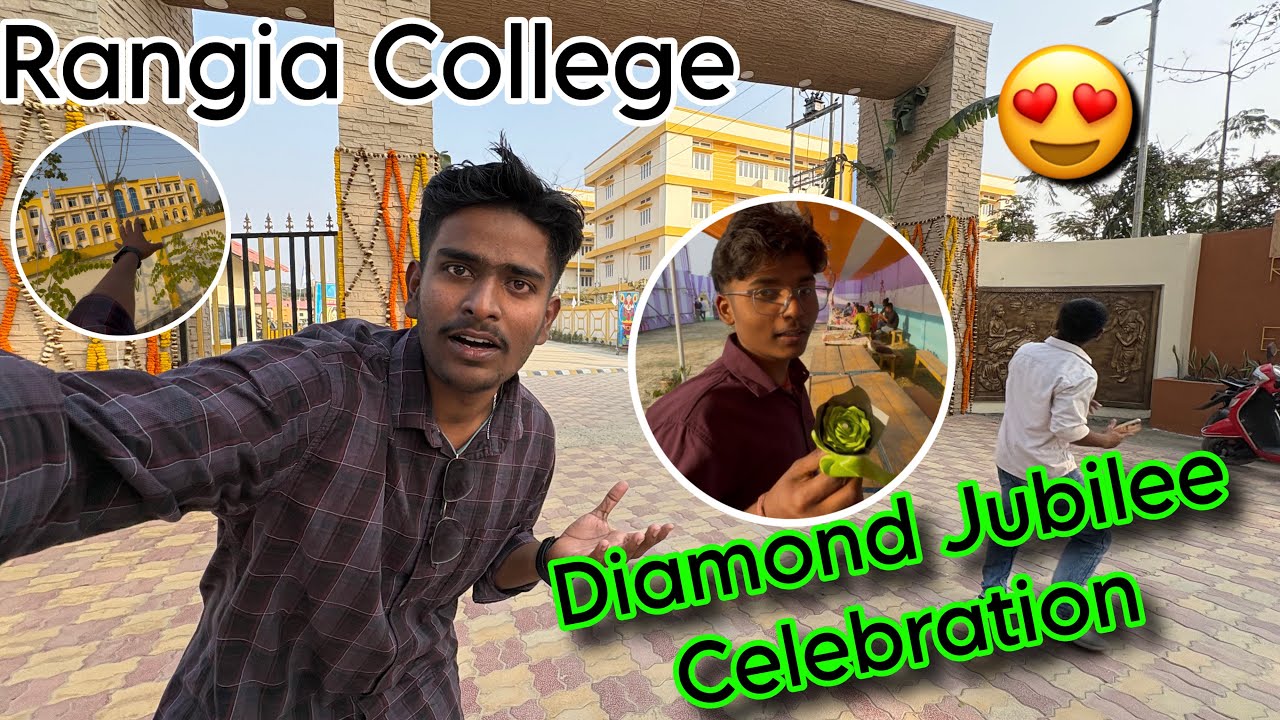 Diamond Jubilee Celebration In Rangia College—Ashok Ne ye kya kharida 😜flower