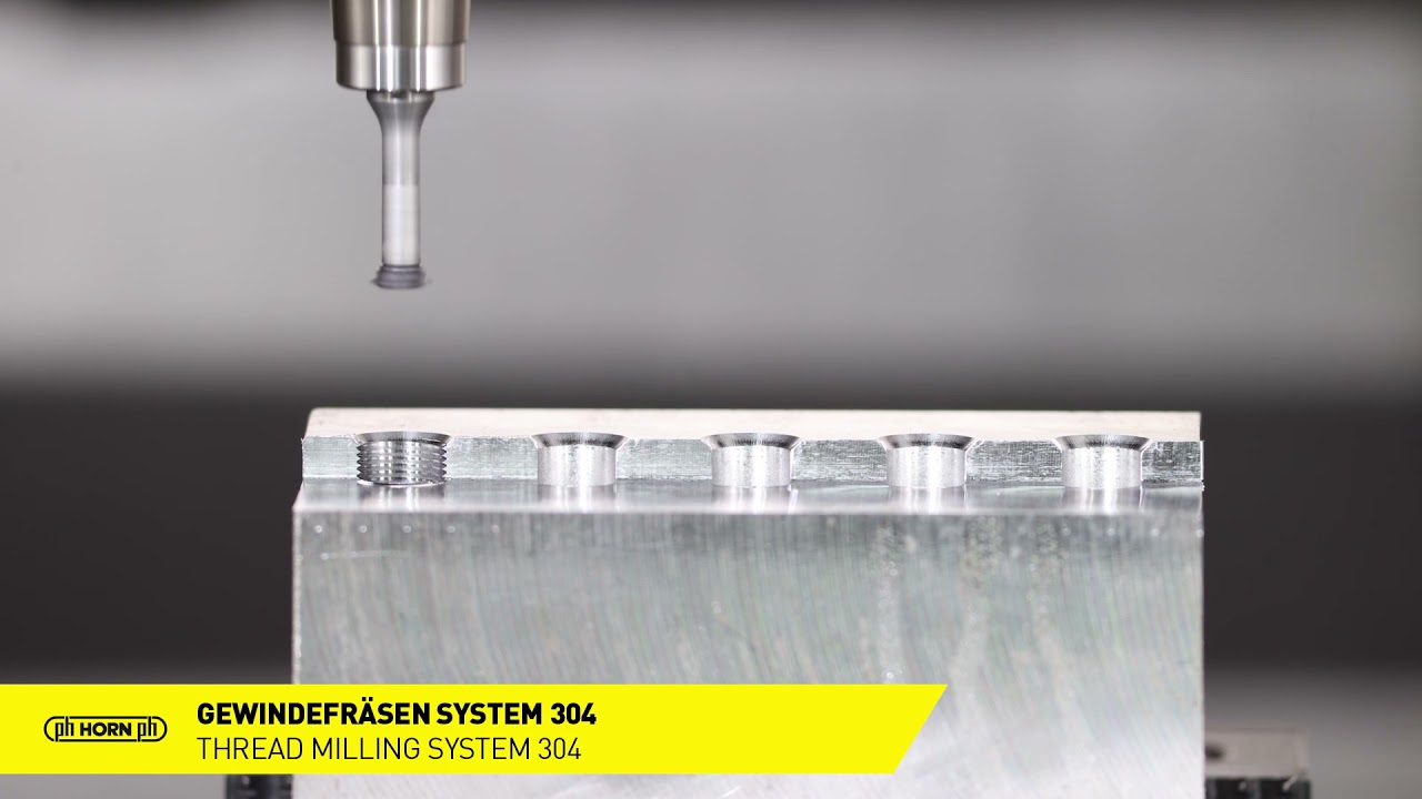 Gewindefräsen System 304 / Thread Milling System 304
