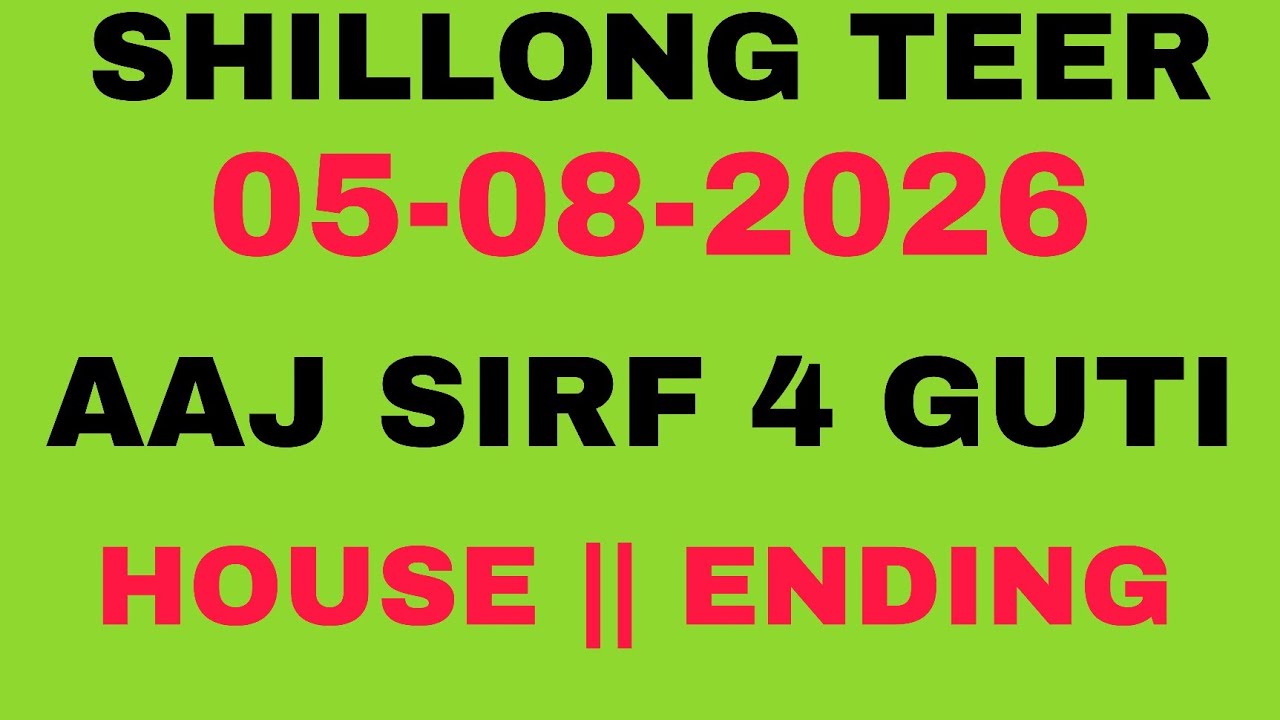 Shillong Teer Live- 05/08/2026- Khasi Hills Archery Sports lnstitute- Shillong Teer Result 🛑