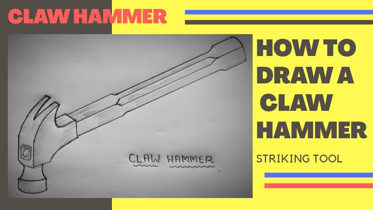 claw hammer drawing | How to draw claw hammer | claw hammer kaise draw kare.