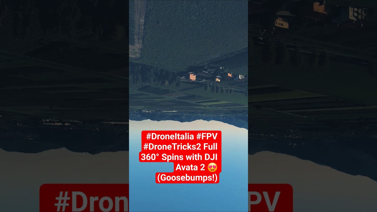 2 Full 360&deg; Spins with DJI Avata 2 😍 (Goosebumps!)  #DroneItalia #FPV #DroneTricks #dronefpv #drone