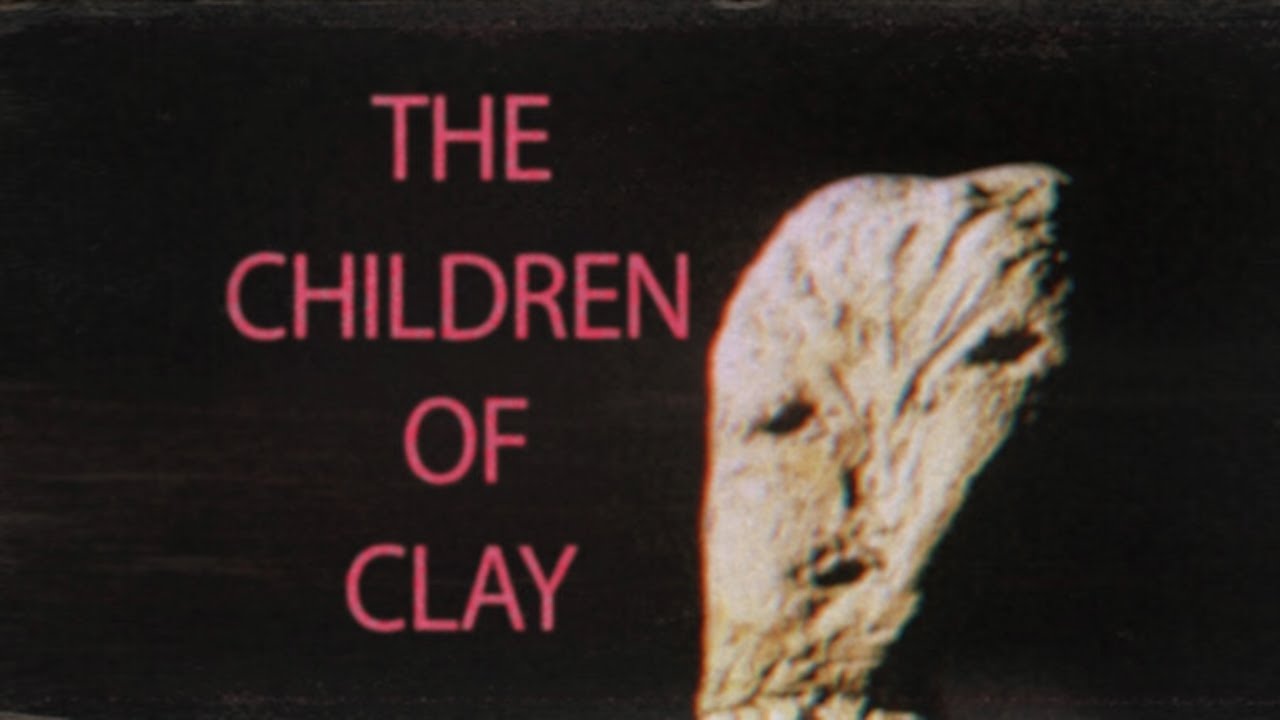 The Children of Clay