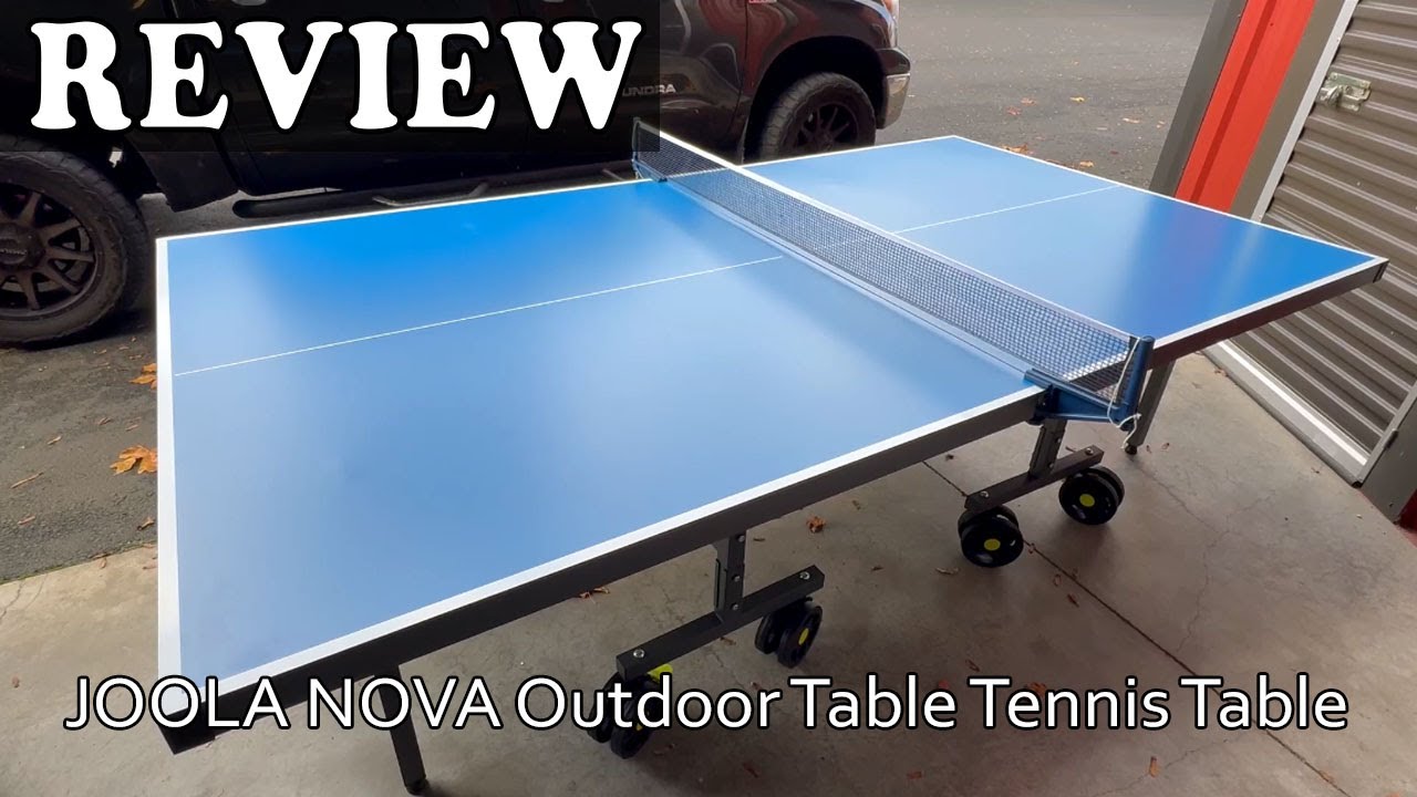 JOOLA NOVA Outdoor Table Tennis Table Review | Is It Worth It?