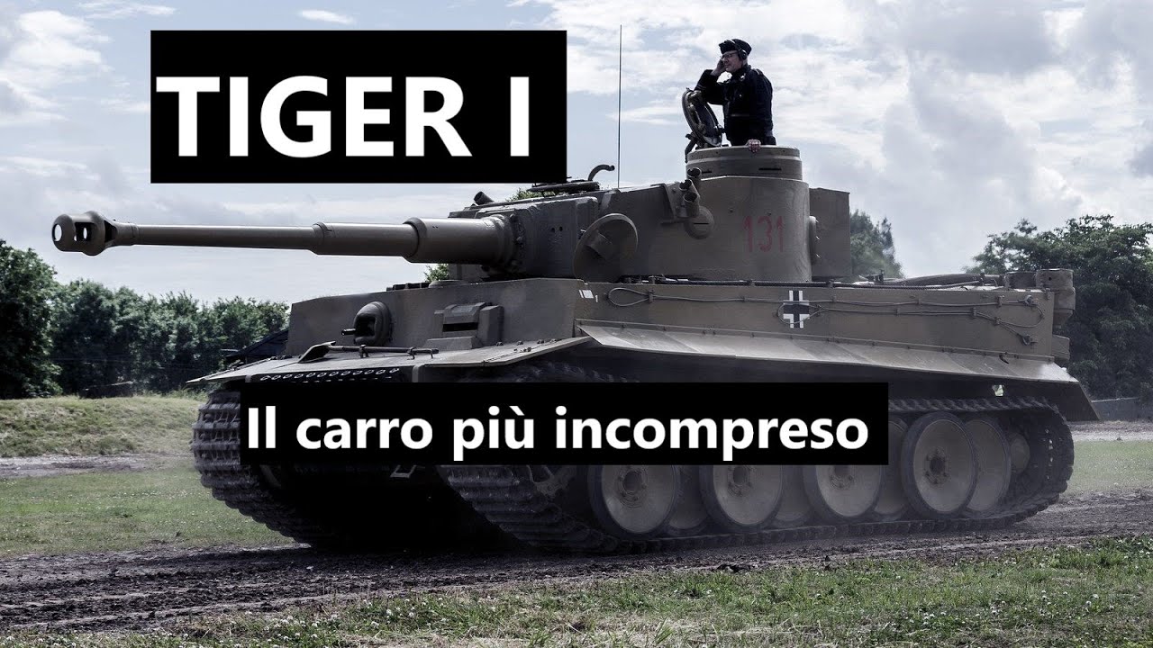 Tiger I, il carro più incompreso