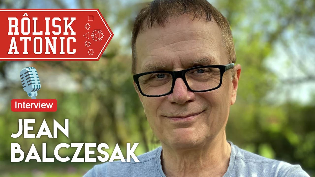 🎙Interview jeu de rôle de Jean Balczesak