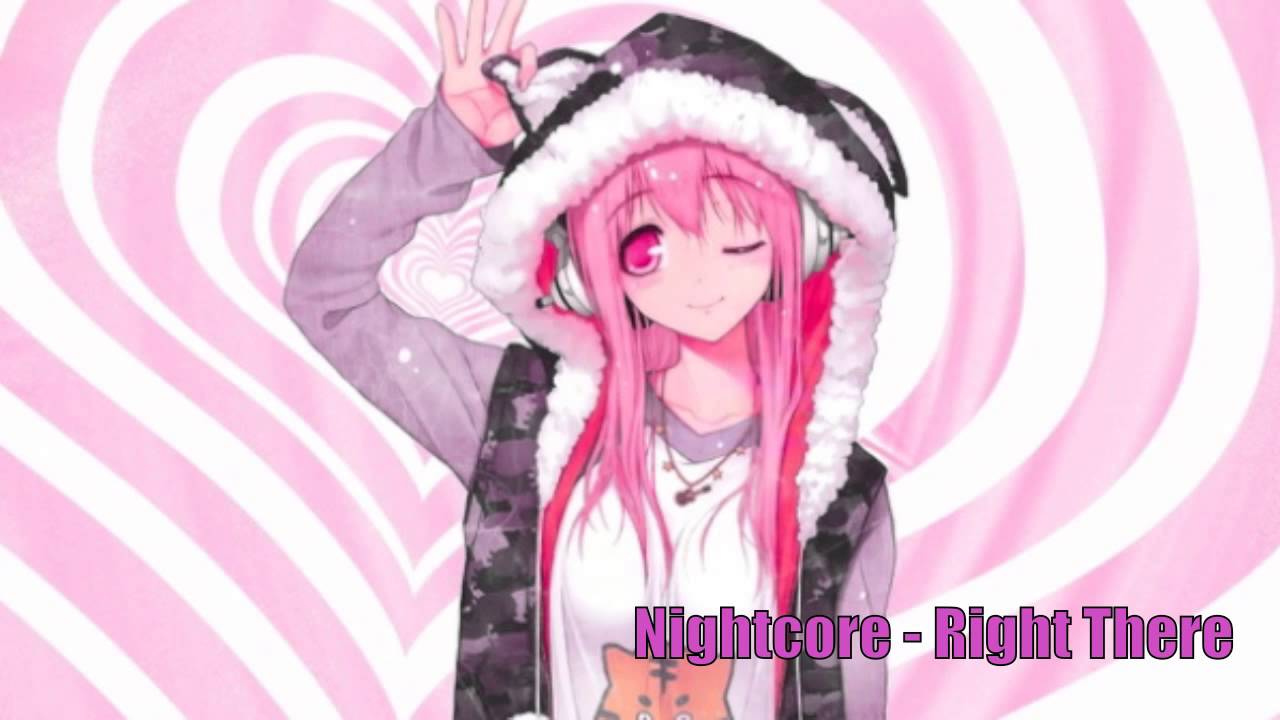► Nightcore - Right There