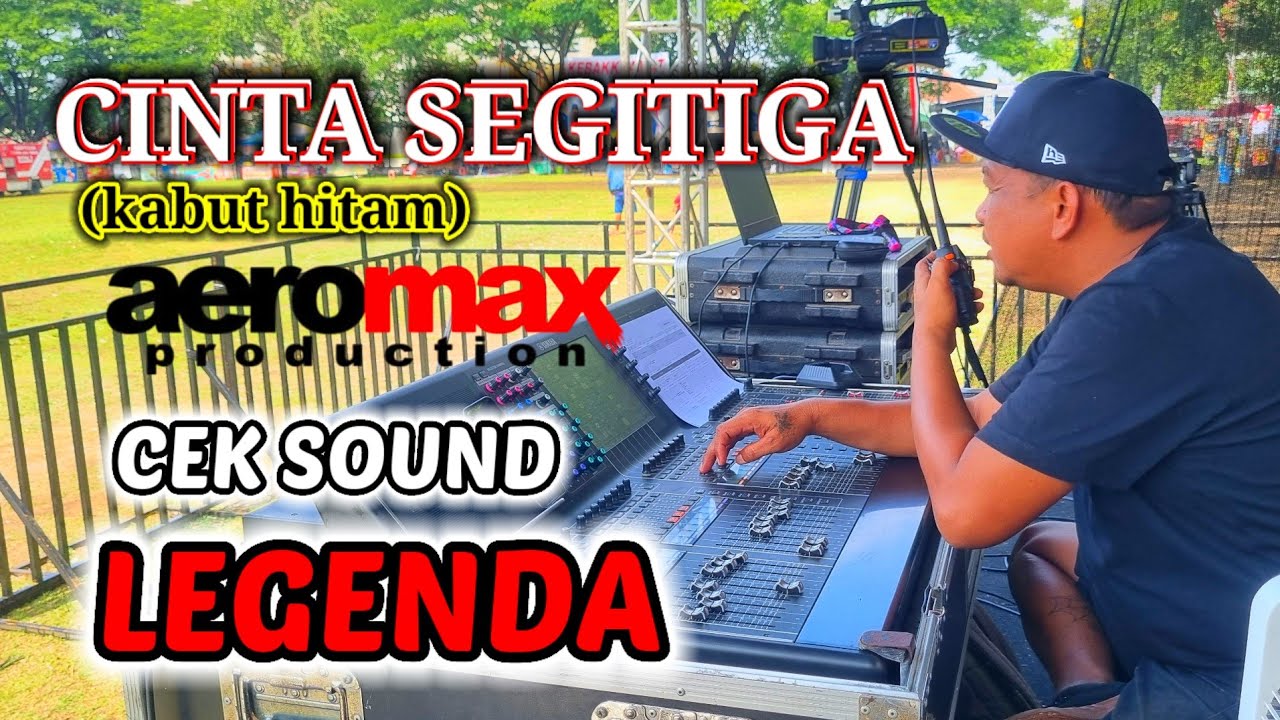 KABUT HITAM‼️CEK SOUND LEGENDA CINTA SEGITIGA, PAK UNTUNG PINDAH JALUR DANGDUTAN
