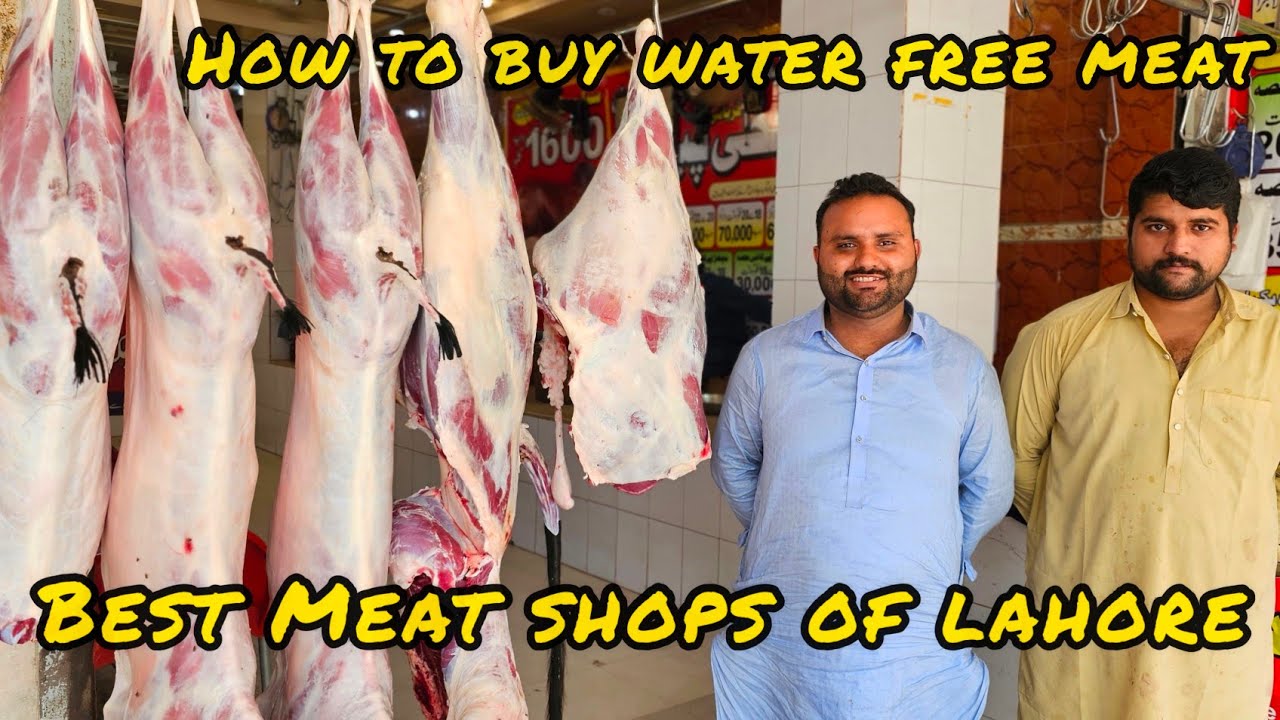 Best Mutton/Beef shops of Lahore .How to get water free meat .Fresh Meat shop Airline society ♥️