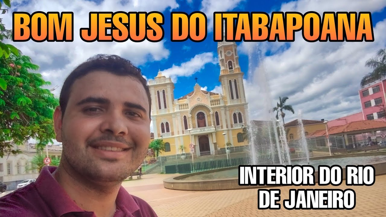 CONHECENDO BOM JESUS DO ITABAPOANA RJ | PRINCIPAIS PONTOS