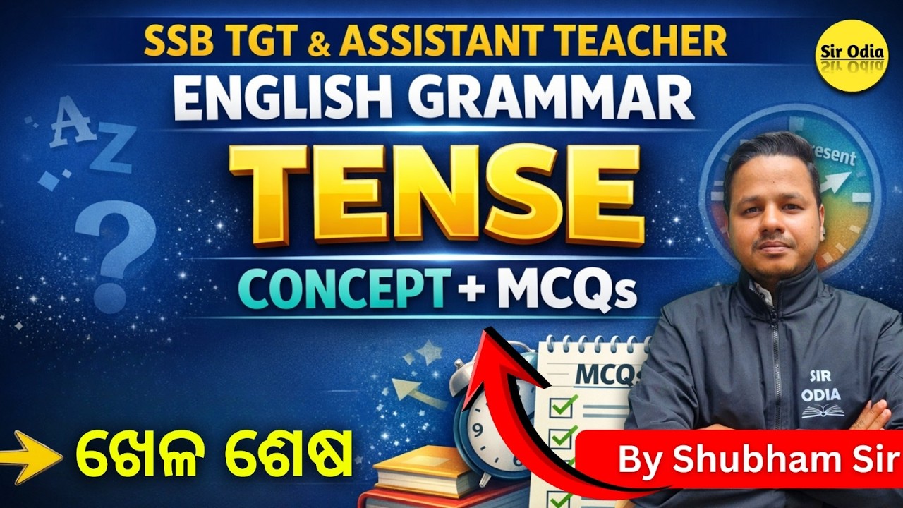 TENSE | PART-2 | English Grammar by SHUBHAM SIR | SSB TGT & Assistant Teacher ARTS #ssbtgtarts