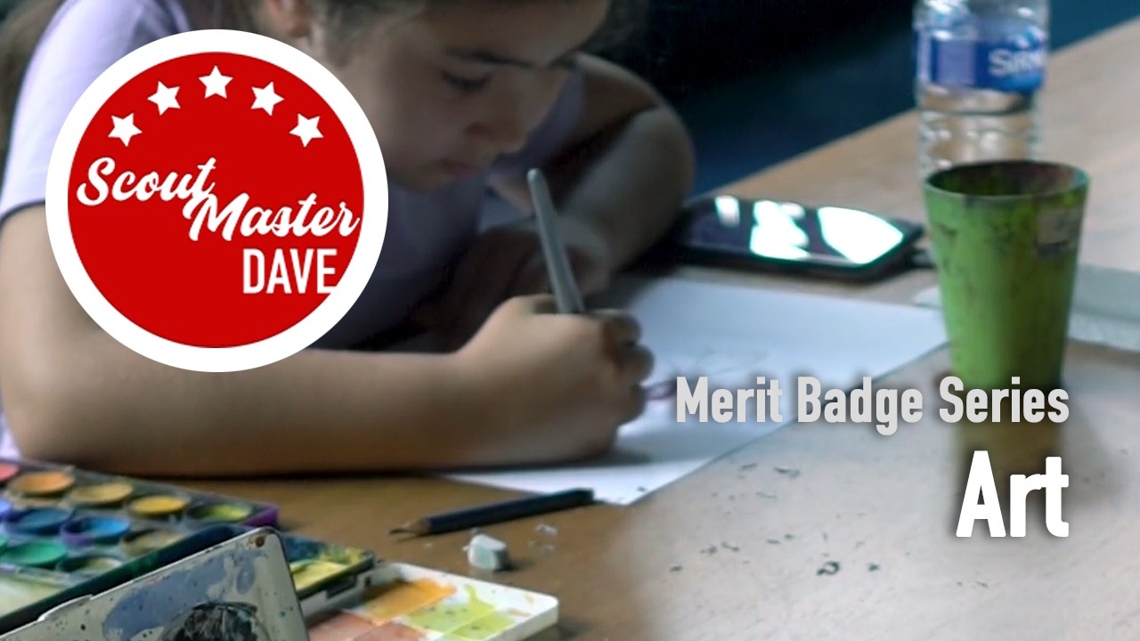 🎨 Art Merit Badge Overview | ScoutMaster Dave