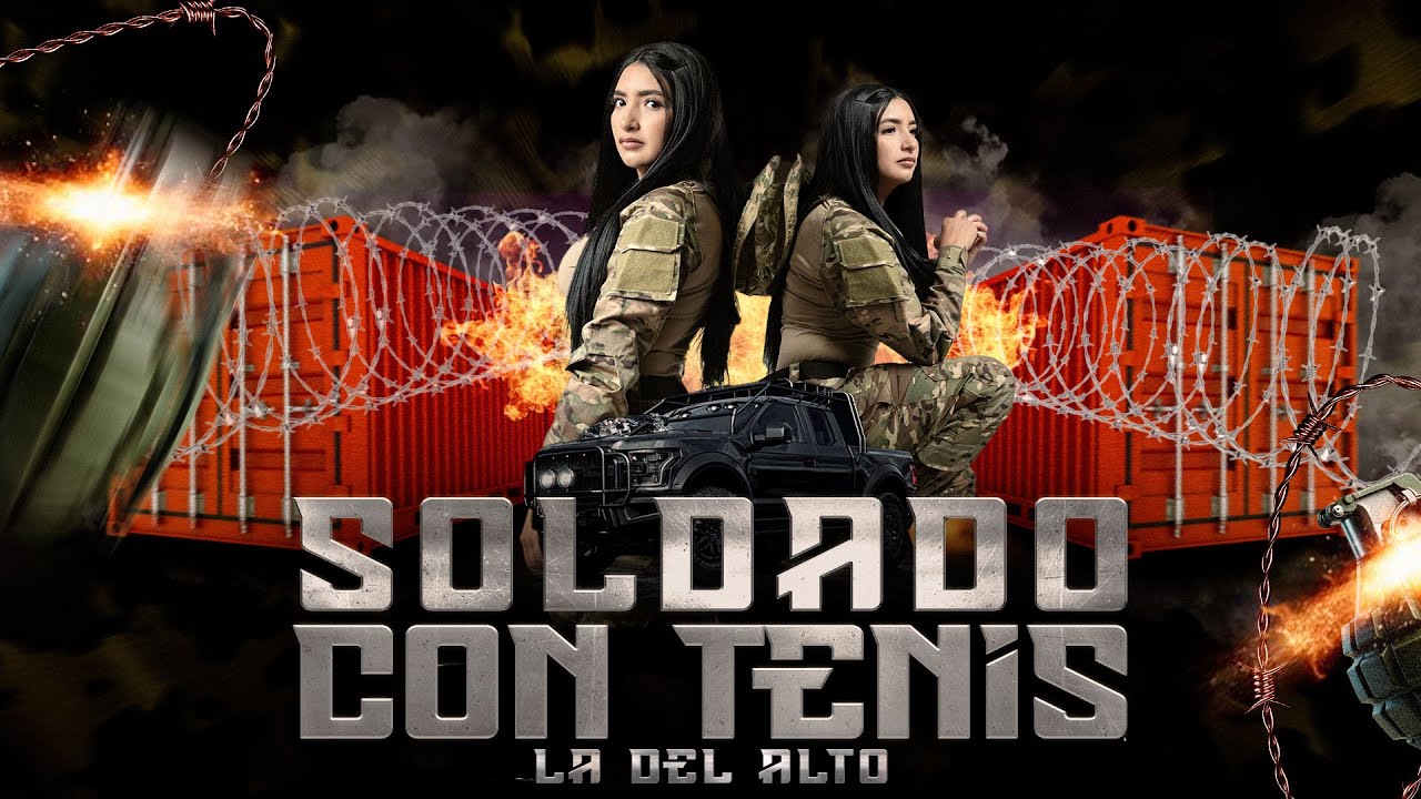 Soldado con Tenis - Yaquelin Oliver, La del Alto - (VideoClip Oficial)