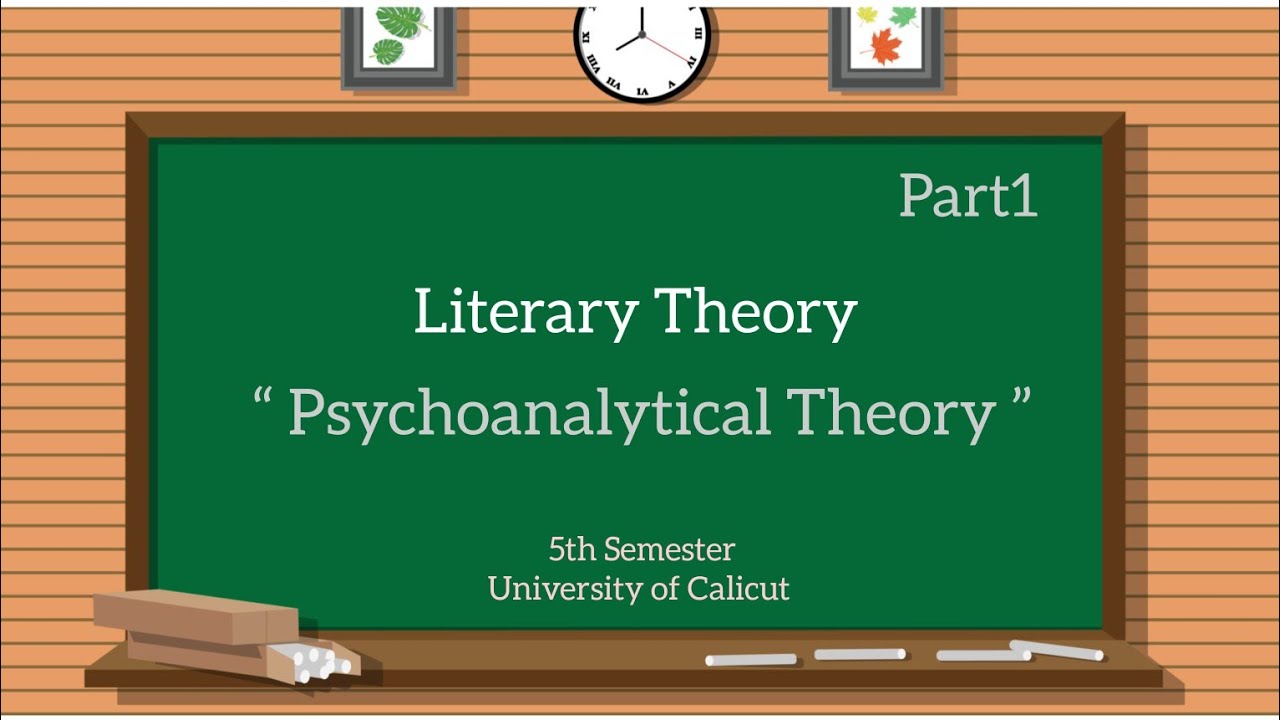Psychoanalytic Criticism/ #calicutuniversity /B.A Eng/ 5th Semester/ Literary Theory #sigmundfreud