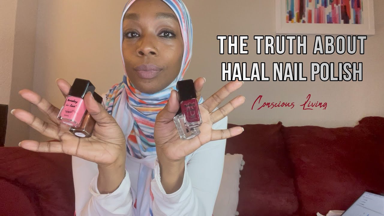 The Truth About Halal Nail Polish