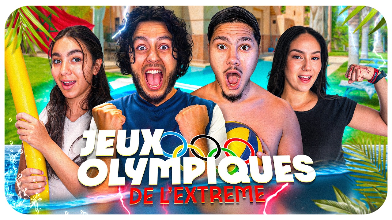 JEUX OLYMPIQUES DE L&rsquo;EXTREME ! (4 ans apr&egrave;s &agrave; la villa au Maroc)