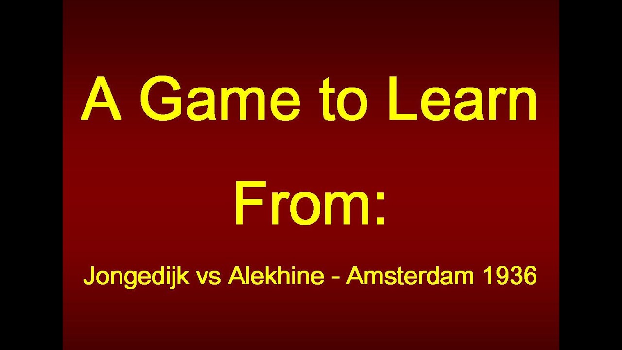 Jongedijk vs Alekhine - Amsterdam 1936