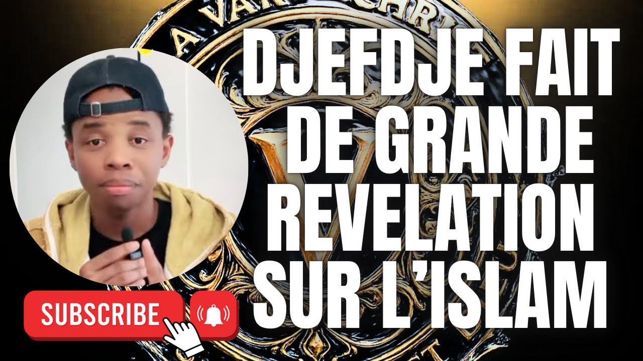 🛑💢 DJEFDJE ENSEIGNE FAIT DE GRANDE RÉVÉLATION SUR L'ISLAM #youtube  #viralvideo #france #tiktok 