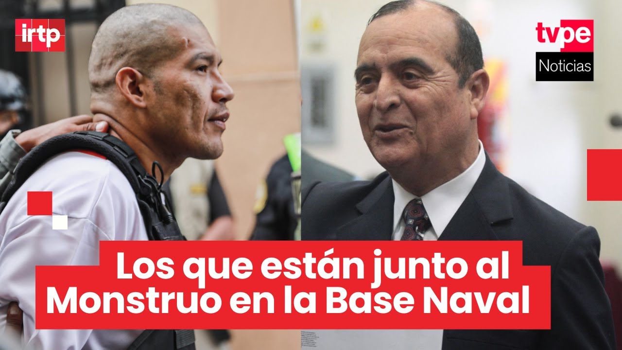 El Monstruo en la Base Naval: ¿quiénes más cumplen condena en este centro de reclusión?