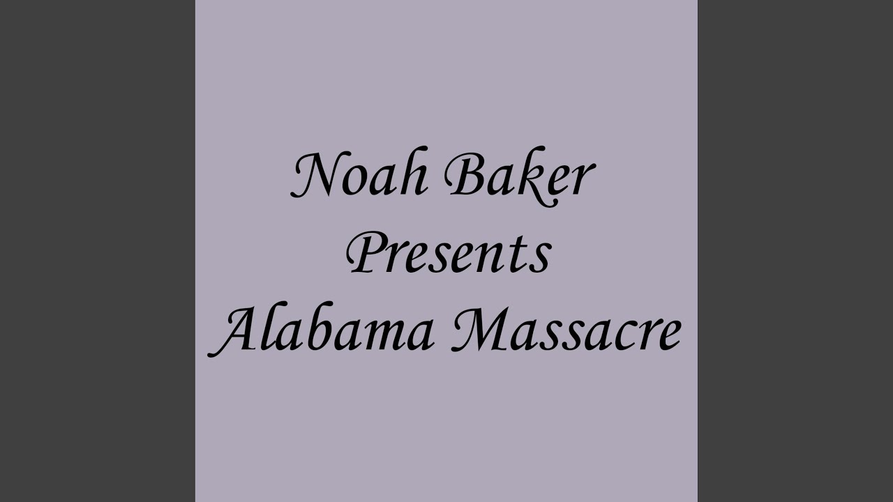 Alabama Massacre, Pt. 1