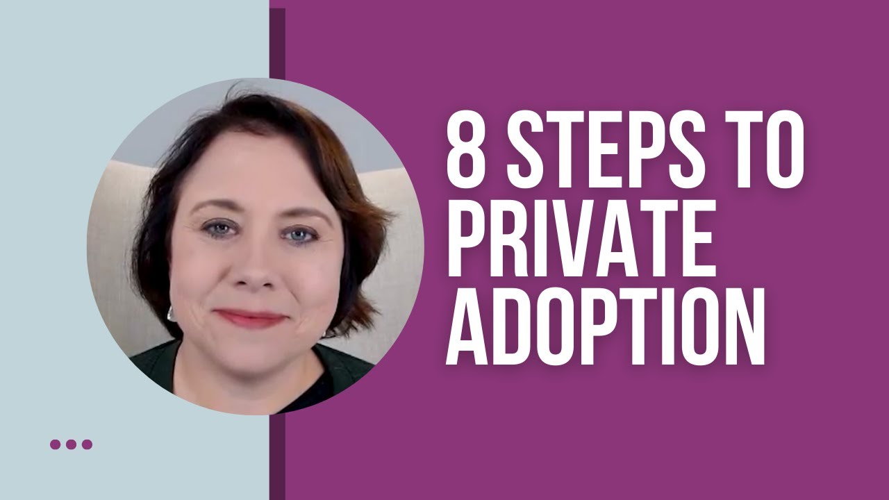 8 Steps to Private Adoption