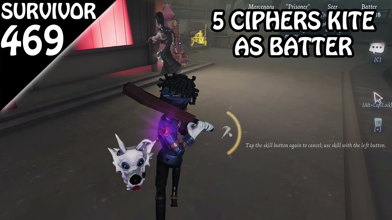 First 5 Ciphers kite as Batter - Survivor Rank #469 (Identity v)