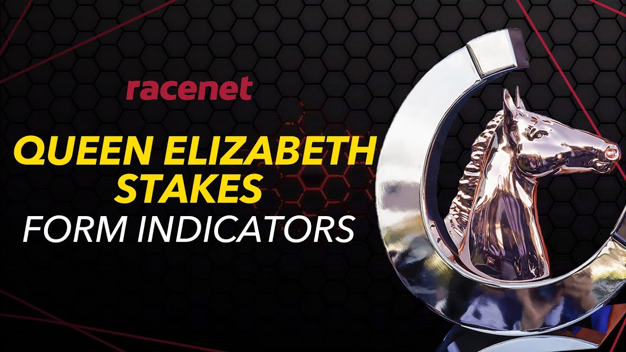 Queen Elizabeth Stakes Form Indicators - Racenet