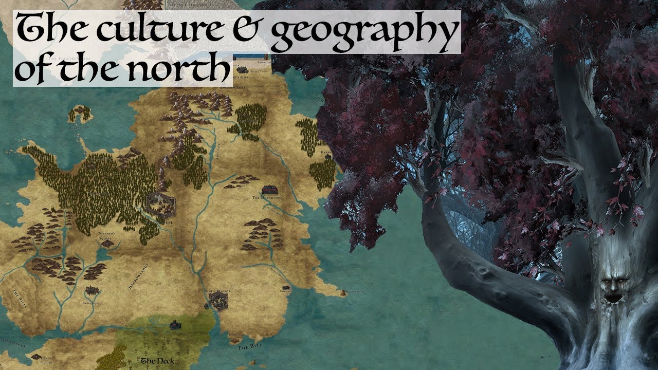 The Culture & Geography Of The North - Game Of Thrones / House Of The Dragon History And Lore