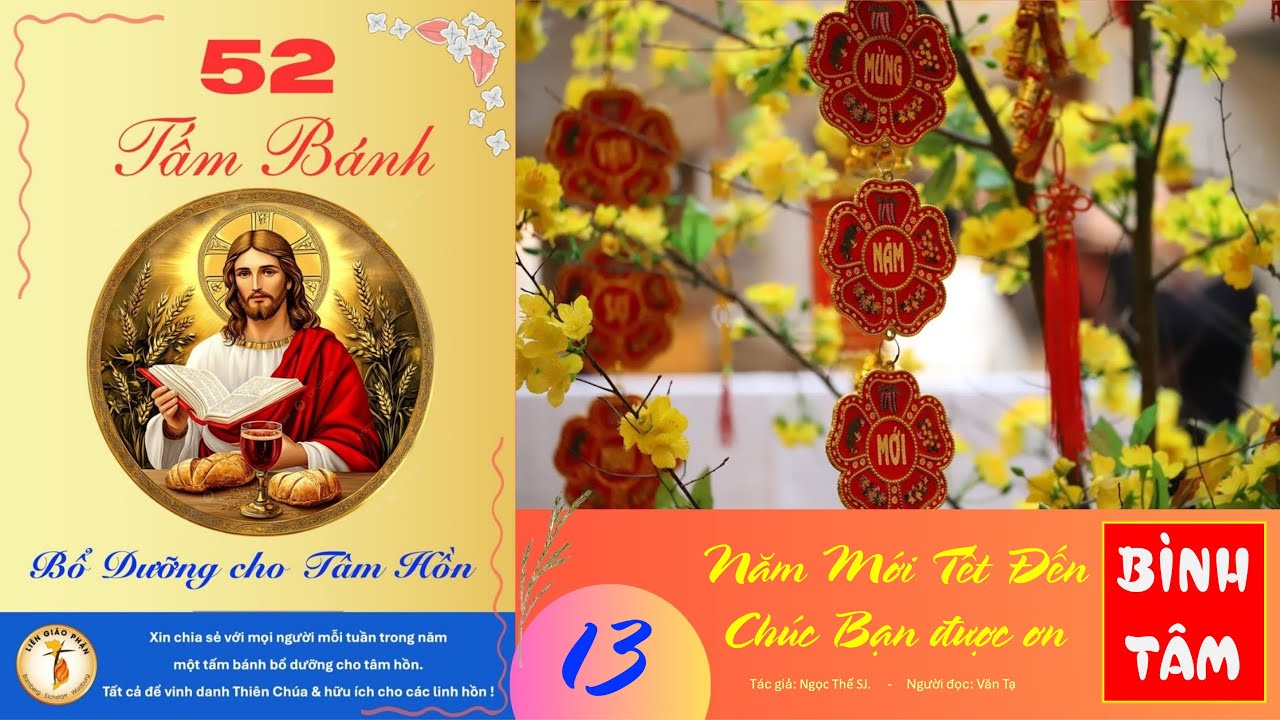 13. Năm Mới Tết đến, chúc Bạn được ơn Bình Tâm