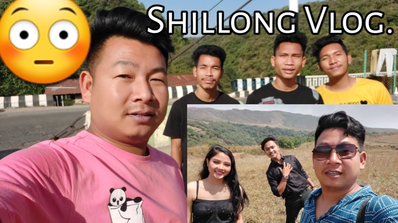New Shooting Vlog, Shillong,  Cherafunji.