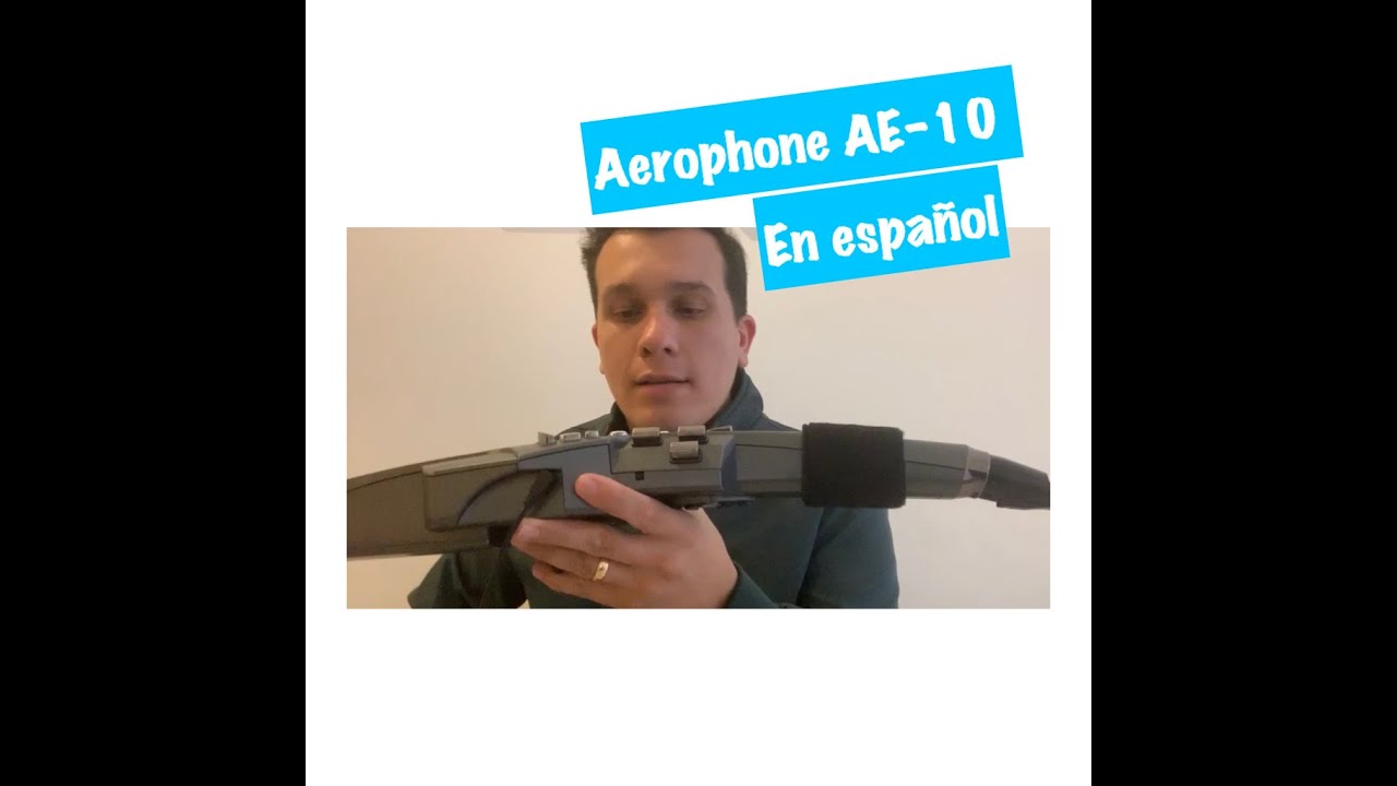 AEROPHONE AE-10 [ESPAÑOL]