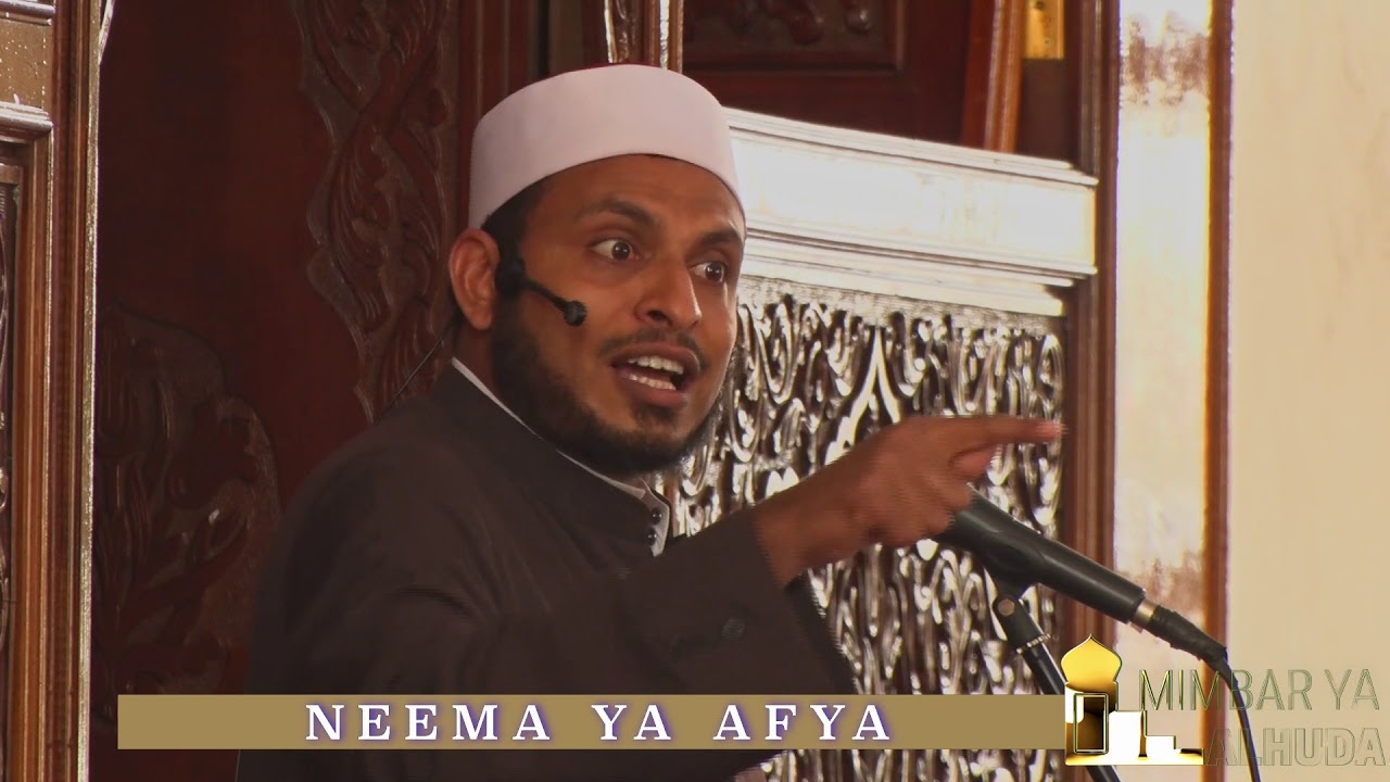 NEEMA YA AFYA... Sheikh Mbarak Ahmed Ahmed