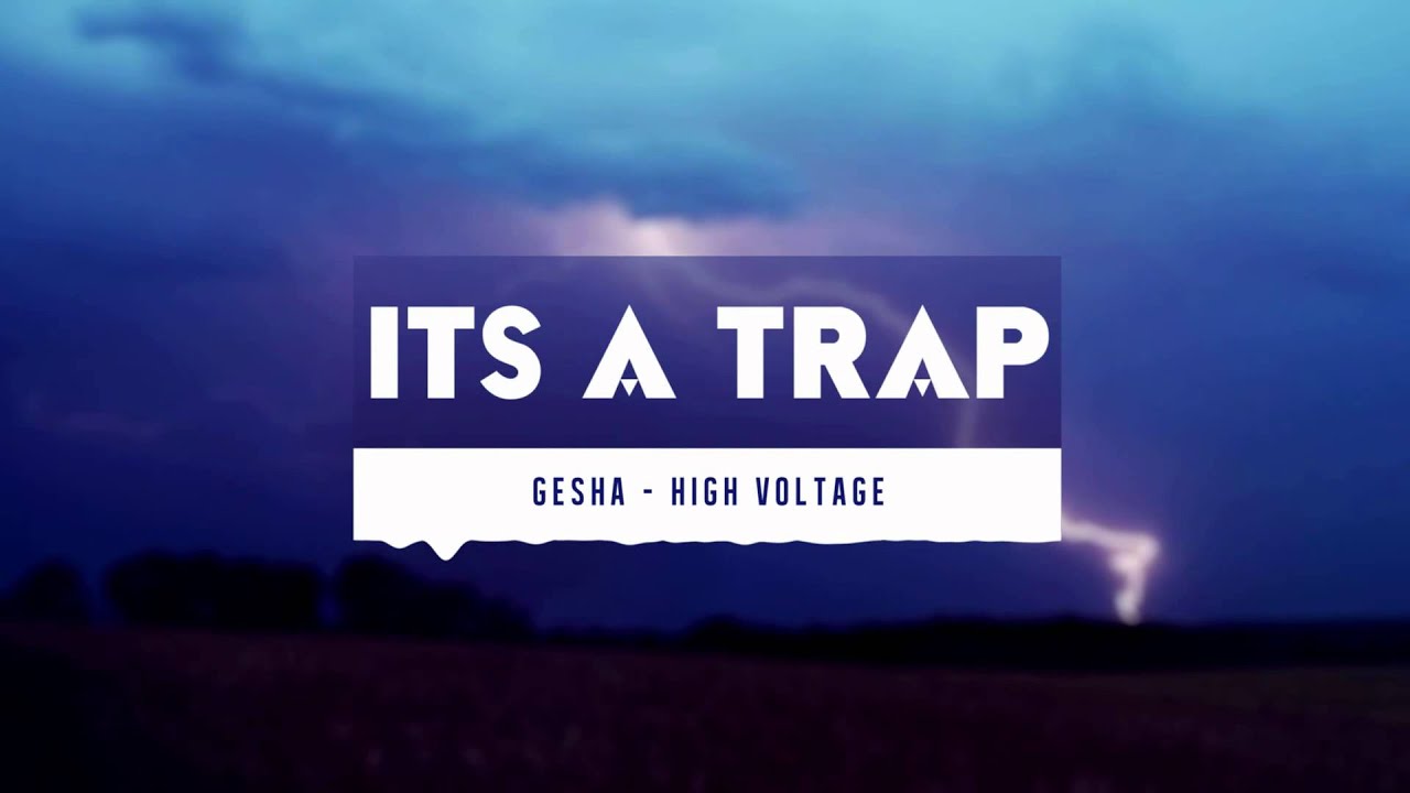 GESHA - High Voltage