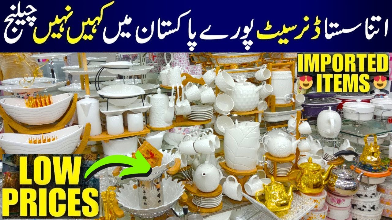 Crockery Wholesale Market in Rawalpindi | Imported Low Price Items | Dinner Set | Electronics Items