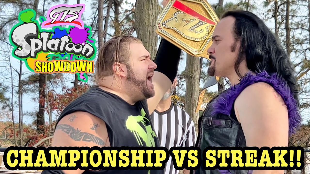 STREAK V STREAK! PPV-шоу GTS Wrestling SPLATOON SHOWDOWN!
