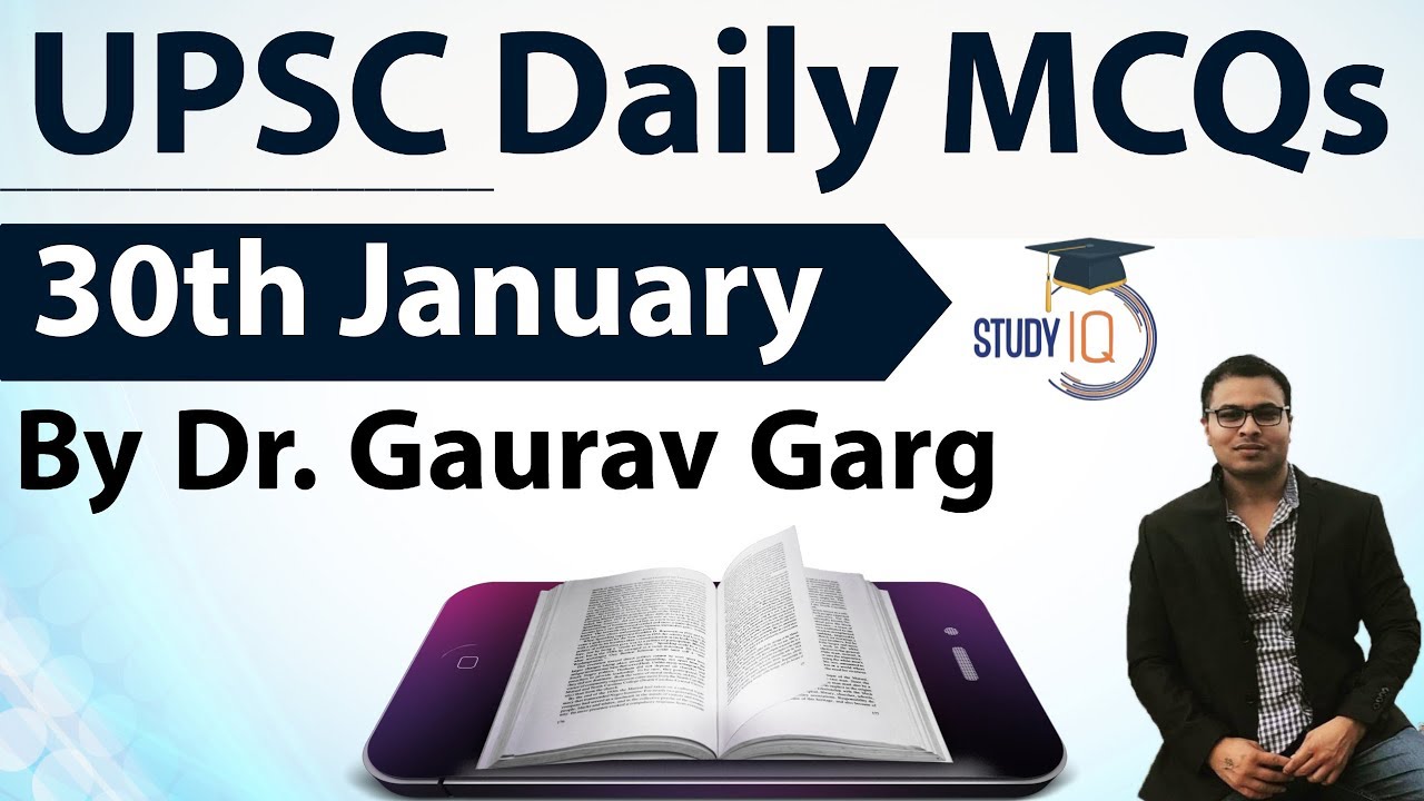 UPSC Daily MCQs on Current Affairs - 30 January 2018 -  for UPSC CSE/ IAS Preparation Prelims