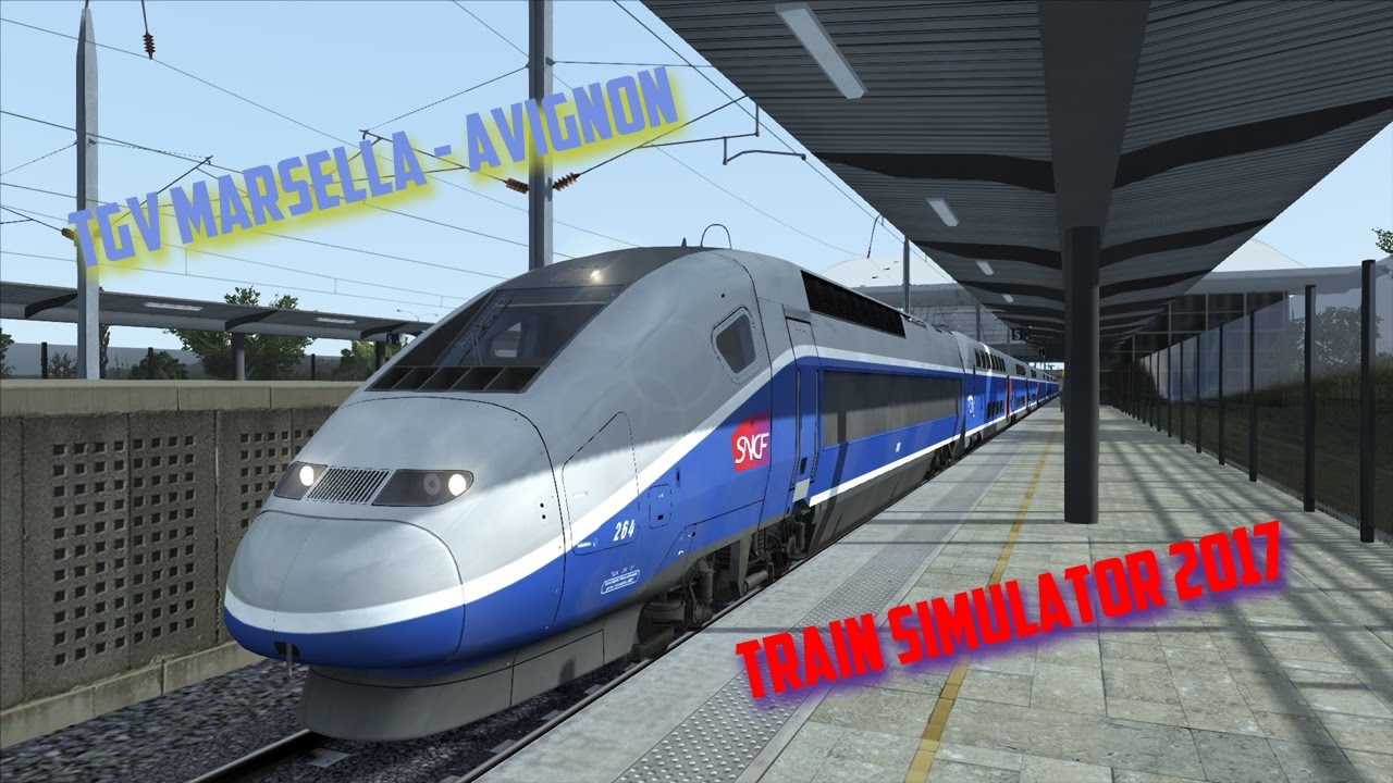 Train Simulator 2017 | TGV Marsella - Avignon | Craftal_34