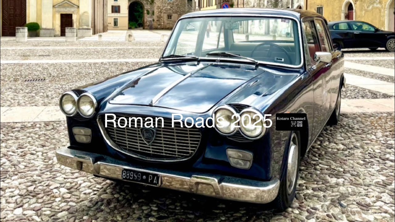 【イタリア】クラシックカーラリーへの道 | 実写的GTroman LIFE | Roman Roads 2025 総集編 ローマンローズ 2025 Roman Roads Classic Repost