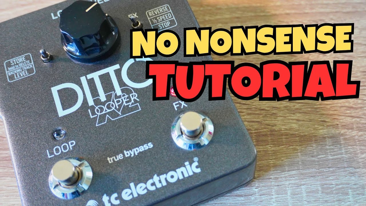 TC Electronic DITTO X2 LOOPER Two Minute Tutorial