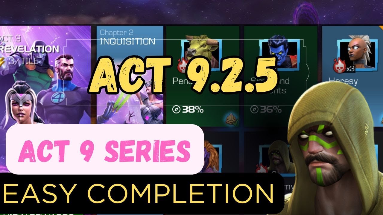 ACT 9.2.5 Easy Completion | MCOC | Marvel Contest of Champions