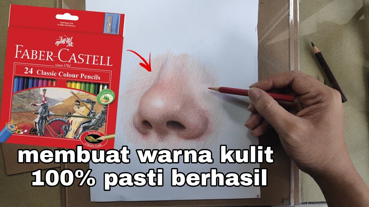 Urutan warna kulit pakai FABER-CASTELL CLASSIC 100% pasti berhasil