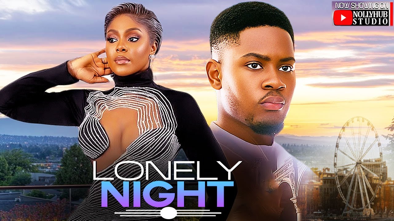 LONELY NIGHT - CLINTON JOSHUA| MIWA OLORUNFEMI | A NIGERIAN MOVIE  #trending